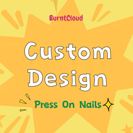 Custom Design Request | Custom Hand-painted Press on Nails